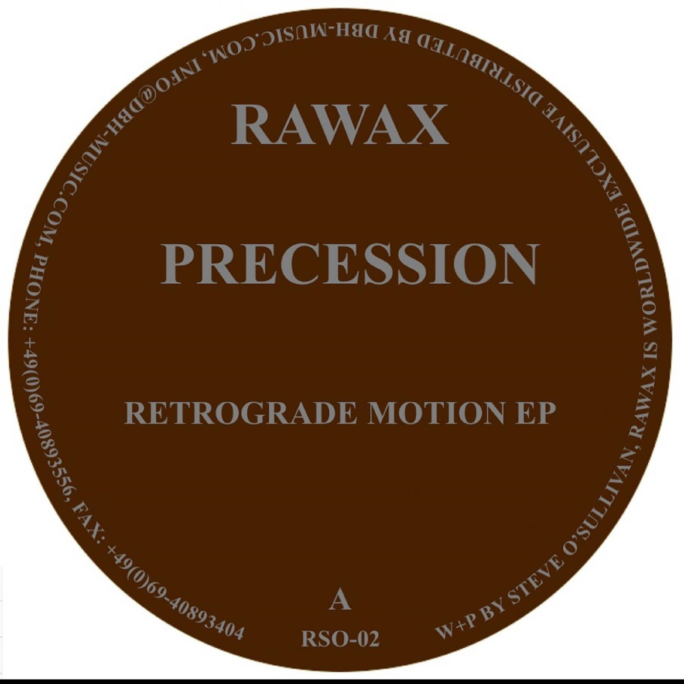 Precession - Retrograde Motion EP [RSO002]